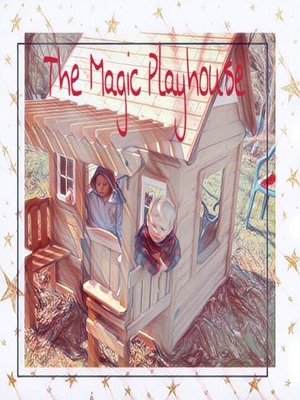 cover image of The Magic Playhouse